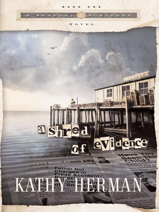 Title details for A Shred of Evidence by Kathy Herman - Wait list